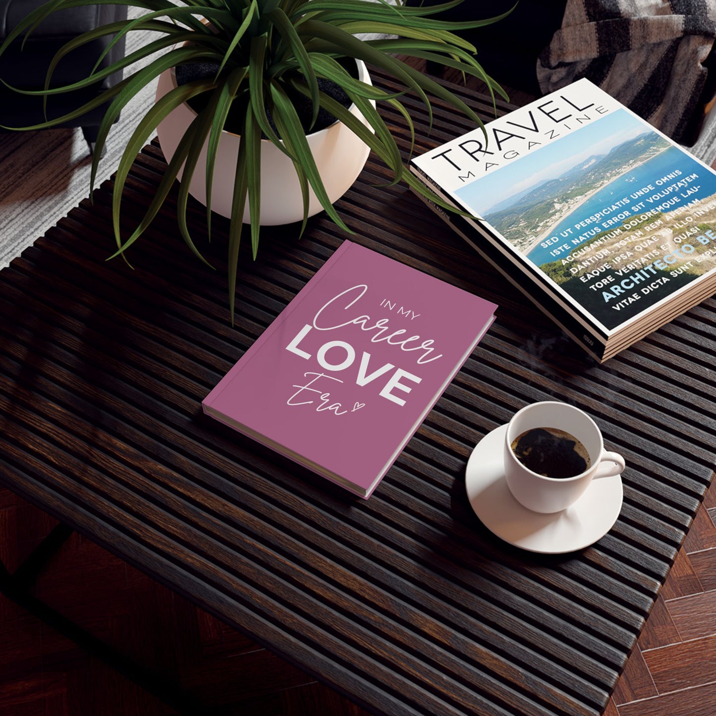 In my Career Love Era Hard Backed Journal