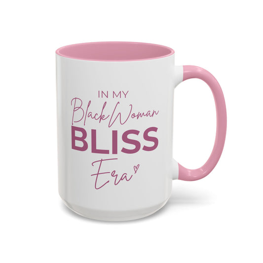 In My Black Woman Bliss Era Mug